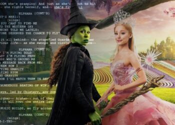 Wicked’: Read The Screenplay For The Highest-Grossing Broadway Musical Movie In U.S. History