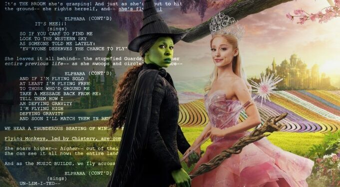 Wicked’: Read The Screenplay For The Highest-Grossing Broadway Musical Movie In U.S. History