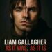 LIAM GALLAGHER SHOCKS FANS: “THIS IS MY LAST STAND!” – NETFLIX TEASES EXPLOSIVE “FINAL” DOCUMENTARY