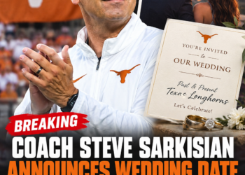 Coach Steve Sarkisian Announces Wedding Date – Invites Past & Present Texas Longhorns to Celebrate